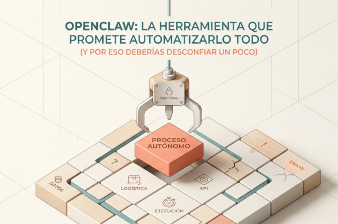 OpenClaw: la herramienta que promete automatizarlo todo (y por eso deberías desconfiar un poco) OpenClaw la herramienta que promete automatizarlo todo